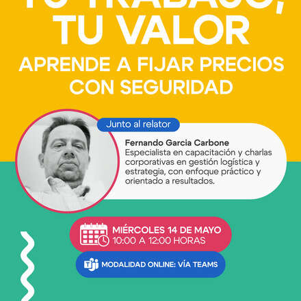 Tu trabajo, tu valor: Aprende a fijar precios con seguridad