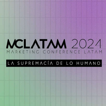 Marketing Conference Latam 2024