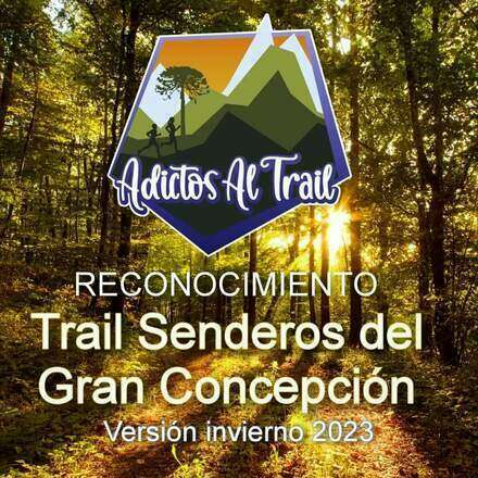 Reconocimiento de rutas 8 y 20 kms Senderos del Gran Concepción 