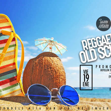 Santo Averno / Reggaeton OldSchool Verano