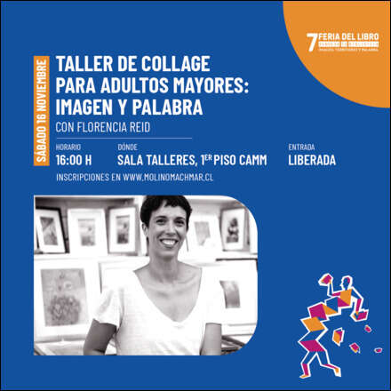 7 Feria del Libro RNTB24: TALLER DE COLLAGE para adultos mayores +60. Con Florencia Reid 