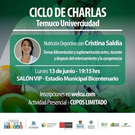 Charla en Nutrición Deportiva - Temuco Univerciudad 2022
