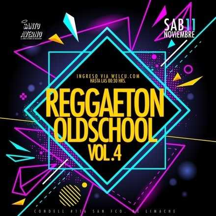Santo Averno / Reggaeton Oldschool Vol.4 / Lista Matías Ponce