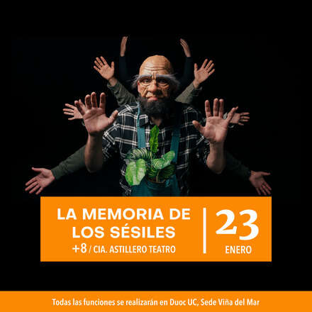Ciclo Teatral - Obra: "La Memoria de los Sésiles" 