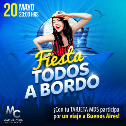 Fiesta Todos a Bordo!