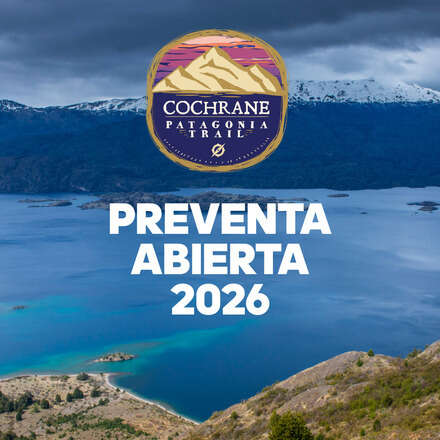 Cochrane Patagonia Trail 2026