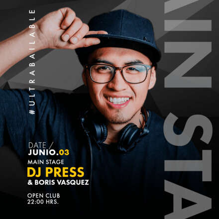 SABADO 03/06 - CLUB ONE NIGHTLIFE - DOS PISTAS DE BAILE - SECTOR DE BAILE - DJ PRESS FT DJ BORIS VASQUEZ / AZOTEA ELECTRONICA DJ NICOLAS DE LA FUENTE (EXTENDED SET) / LISTA DCTO EMBAJADORES / HOMBRES + 23 / MUJERES + 21 