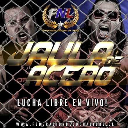 Evento "Jaula de Acero" / Lucha Libre Chilena.