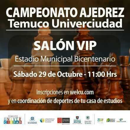 2do Campeonato Ajedrez Temuco Univerciudad 2022 - 29 octubre