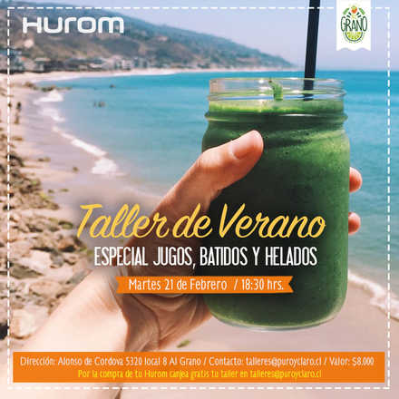 Taller Hurom Verano! 21 Febrero