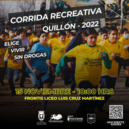 Corrida Recreativa Elige Vivir Sin Drogas Quillón - 2022 