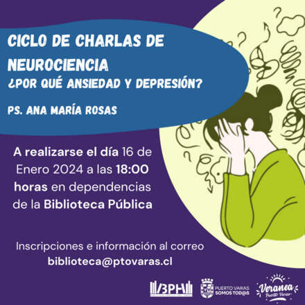 Charla de neurociencia: ¿por qué ansiedad y por qué depresión?