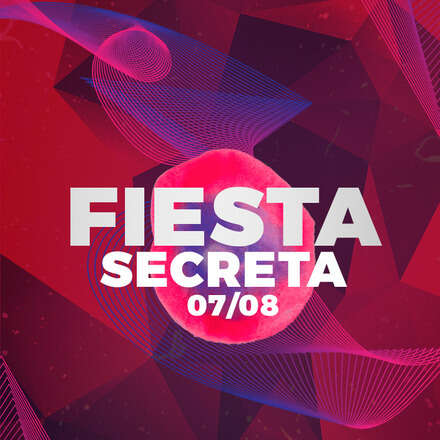 Fiesta Secreta Segunda Dosis