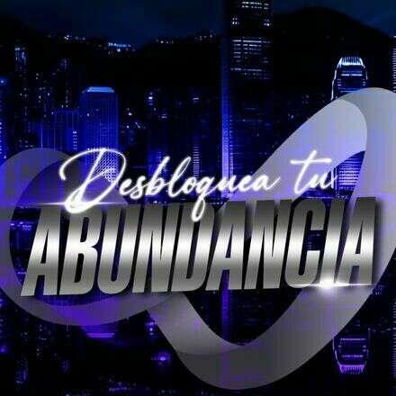 Desbloquea tú abundancia