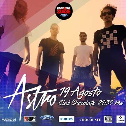 Astro en el Club Chocolate [Rock and Pop Stage]