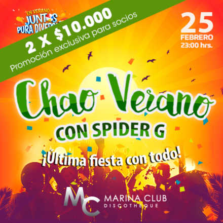 Fiesta Chao Verano con Spider G