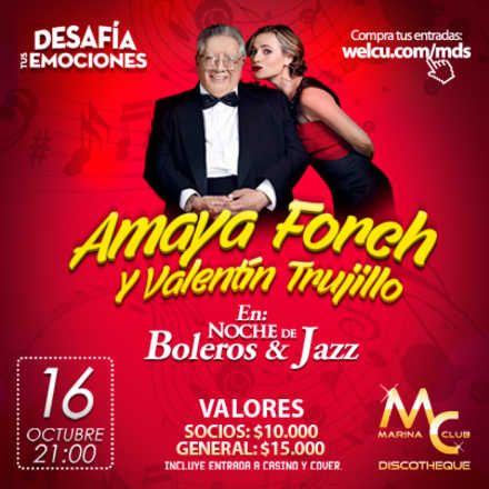 Noche de Boleros & Jazz, con Amaya Forch y Valentín Trujillo