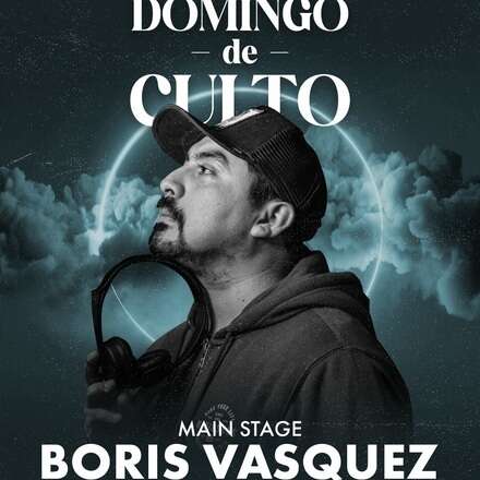 DOMINGO DE CULTO / 10 DE MARZO / ROOFTOP / DJ BORIS VASQUEZ / +19 / CODIGOS DE INGRESO GRATIS Y DESCUENTO /