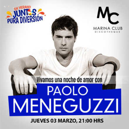 Paolo Meneguzzi en Marina Club