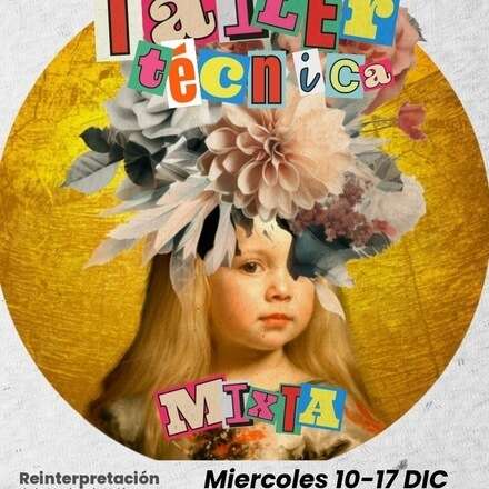 Taller Técnica Mixta con Camila Schiessler 
