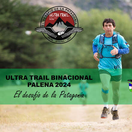 7° Versión Ultra Trail Binacional Palena 2024