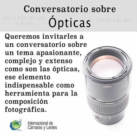 Conversatorio sobre opticas