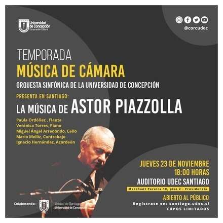 TEMPORADA DE MÚSICA DE CÁMARA. CUARTO CONCIERTO 2023: "LA MÚSICA DE ASTOR PIAZZOLLA". PÚBLICO GENERAL