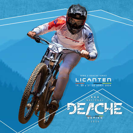 Deache Series - Licantén 2024