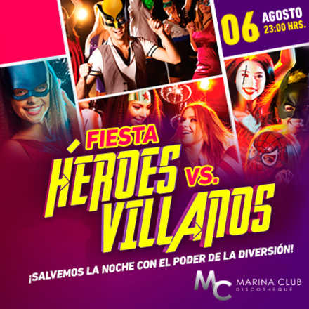 Fiesta Héroes v/s Villanos