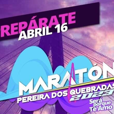 Maratón Pereira Dosquebradas.