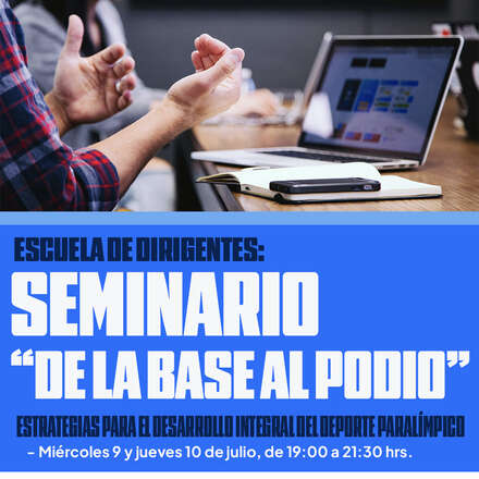 Seminario "De la Base al Podio"