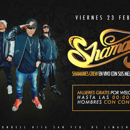 Santo Averno / Shamanes Crew / Vie 23 Feb