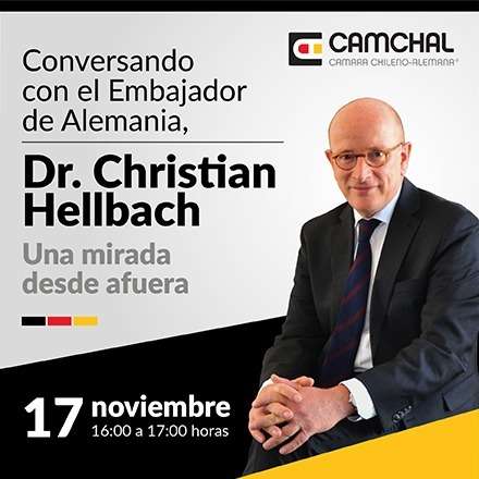 Conversando con el Embajador de Alemania, Dr. Christian Hellbach - una mirada desde afuera 