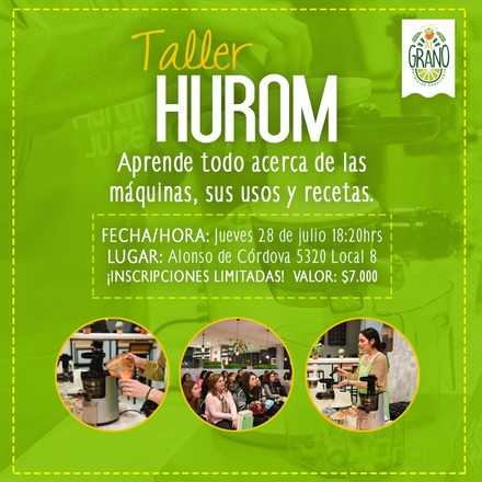 Taller Hurom 28 julio