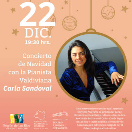 Concierto de Navidad con la Pianista Valdiviana Carla Sandoval Miércoles 22
