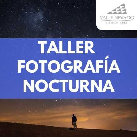 Taller Fotografía Nocturna