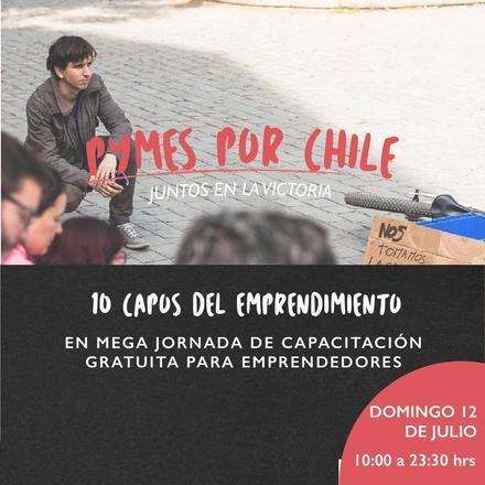 Pymes Por Chile - 10 Capos del emprendimiento