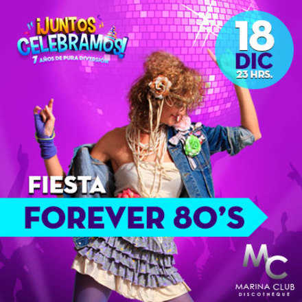 Fiesta Forever 80's en MC