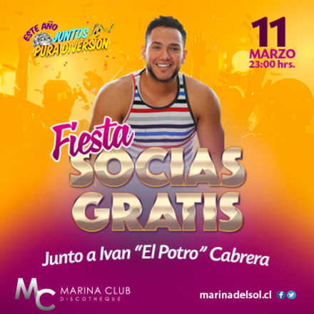 Fiesta Socias GRATIS junto a Iván "El Potro" Cabrera