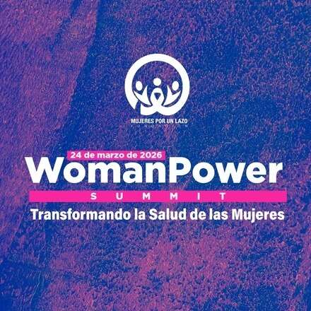 Woman Power Summit: Transformando la Salud de las Mujeres
