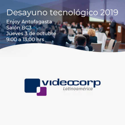 Desayuno tecnológico 2019 Antofagasta