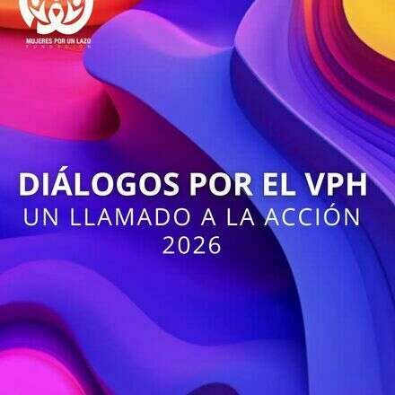 Diálogos por el VPH: un llamado a la acción