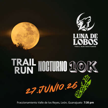 Luna de Lobos Trail Nocturno 10K - 2026