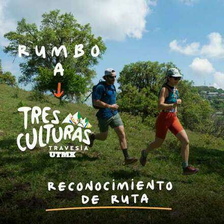 Rumbo a Travesía de las Tres Culturas
