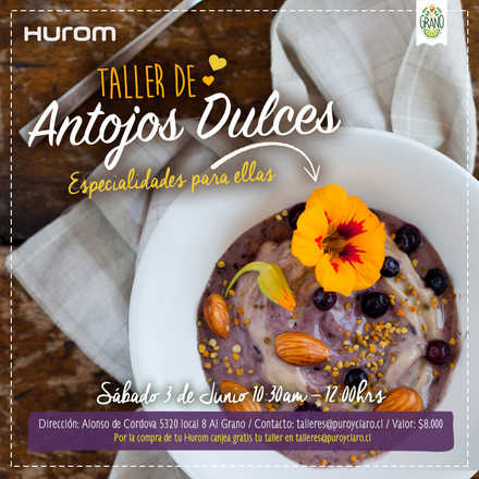 Taller Hurom Antojos Dulces