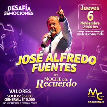 Noche del Recuerdo con José Alfredo Fuentes