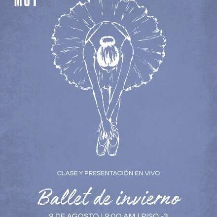 Clase abierta de Ballet "Bailando en Invierno MUT"