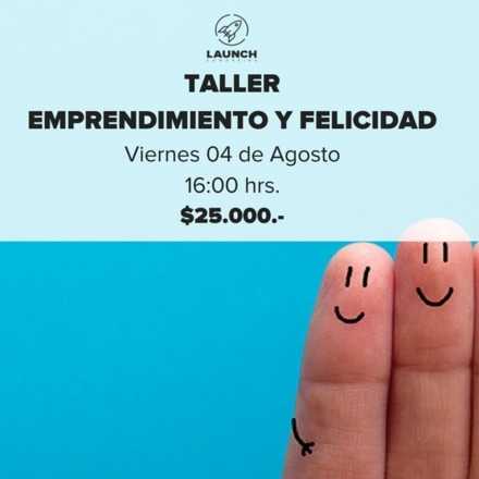 Taller Emprendimiento y Felicidad