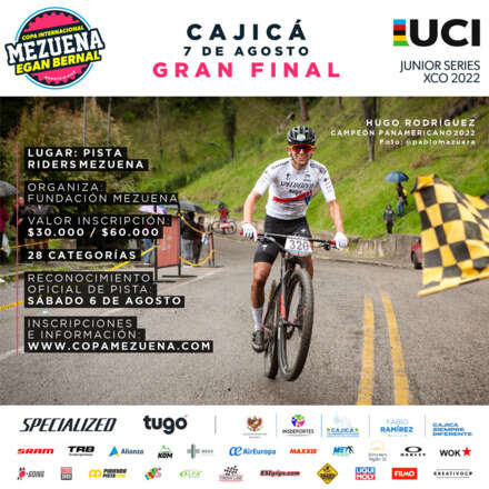 Gran Final Copa Mezuena Egan Bernal 2022 UCI (WORLD JUNIOR SERIES)