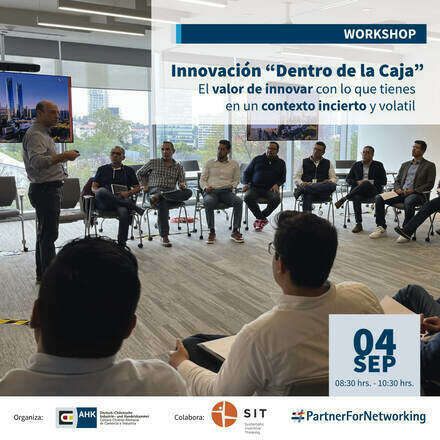 Workshop Innovación “Dentro de la Caja” – El valor de innovar con lo que tienes en un contexto incierto y volatil.